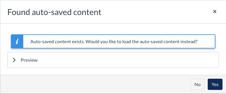 Auto-saved content exists. Would you like to load the auto-saved content instead?